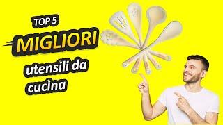 Migliori Utensili Da Cucina