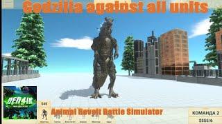 Godzilla against all units - Animal Revolt Battle Simulator - Den4ik-ARBSimulator