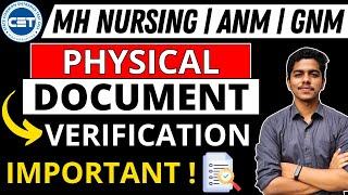 MH Nursing CET 2024 | Physical Document Verification | BSc Nursing Admission | ANM GNM | #bscnursing