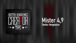 Deetox Vengeance - Mister 4,9 (Official Audio)