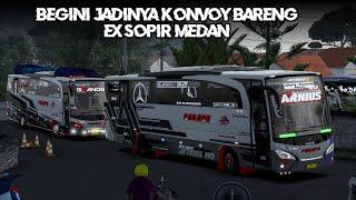 KONVOY BARENG EX SOPIR MEDAN!!! 2 unit bus PEBEPE Mosak masik dijalur Songgom - ETS2 Indonesia