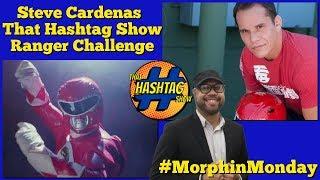 Steve Cardenas Takes The Power Ranger Challenge on That Hashtag Show