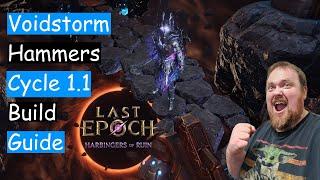 Last Epoch: VK Voidstorm Hammers Cycle 1.1 Build Guide