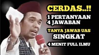 4 MENIT FULL ILMU - PERTANYAAN CERDAS JAMAAH BUAT UAS KAGUM - TANYA JAWAB UAS TERBARU