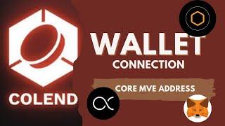 How to connect wallet for #COLEND withdrawal on Satoshi mining application Matamask OEX coredao