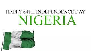 Happy 64th Independence Day Nigeria | Nigezie TV