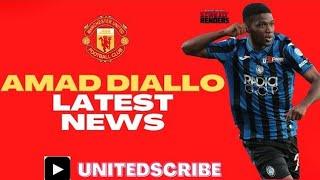 Latest News about the Amad Diallo deal and latest manutd news