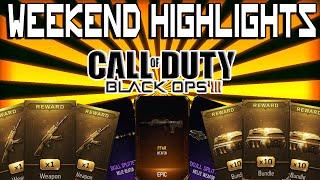 BO3 WEEKEND HIGHLIGHTS #2 AND SUPPLY DROPS OPENING!!!