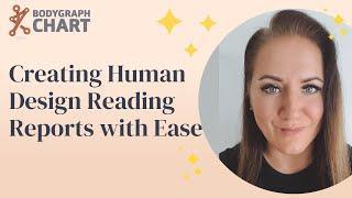 Mastering the Human Design Report: Create Reading Reports with Bodygraph Charts | Webinar & Q&A