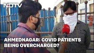 COVID-19 Patients Allege Overcharging By Private Hospitals In Maharashtra