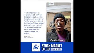 Testimonial for Stock Market College by Wandile Hopa