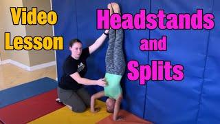 How to do SPLITS and HEADSTANDS at Home! MGA Gymnastics