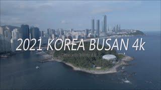 2021 대한민국 부산 가볼 만한 곳 드론 영상 | BUSAN Cinamatic Drone Video 4k | Mavic Air 2