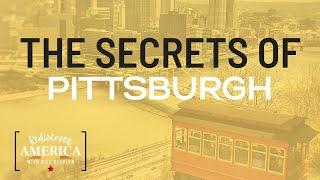 Secrets of Pittsburgh PA