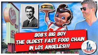 Bob’s Big Boy: The Oldest Fast Food Chain from L.A.!