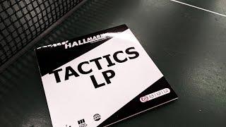 [TT] Hallmark Tactics LP - Die Revolution in Sachen Langnoppe?