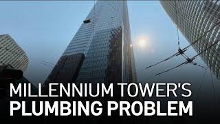 Tilting Millennium Tower in San Francisco Faces New Plumbing Problem