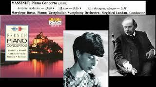 Jules Massenet: Piano Concerto, Marylene Dosse (piano), Siegfried Landau (conductor)