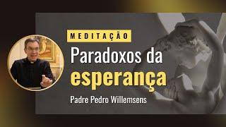 Paradoxos da esperança