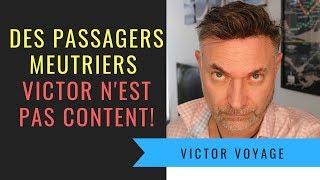 Ces Passagers sont des Meurtriers! | Victor Voyage