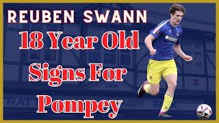 Reuben Swann - 18 Year Old Signs For #pompey - Portsmouth FC Fratton Park Transfer News