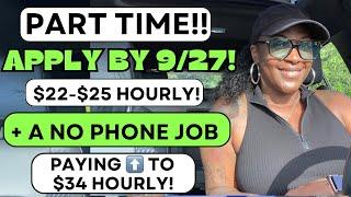 ‍️APPLY BY 9/27! PART TIME! + A NO PHONE JOB STARTING IN OCTOBER! WORK FROM HOME JOBS 2024