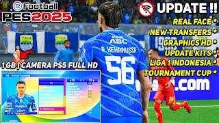 Rilis Update ! eFootball PES 2025 PSP Liga Indonesia & Europa Real Face, New Transfers & Graphics HD