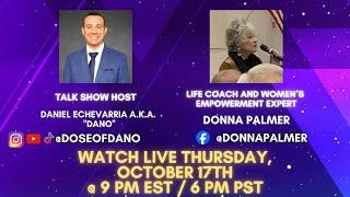 S4; E52 Donna Palmer, Women's Empowerment Expert- Weekly Dose of Dano TV