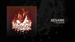 MAKA FT DELLAFUENTE - Bésame (Audio Oficial)