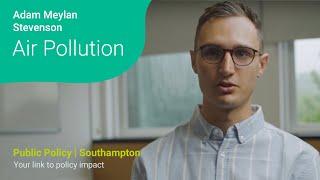 Public Policy | Spotlight: Adam Meylan Stevenson - Air Pollution