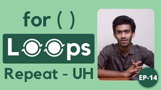 For Loop Iterative Statements  | C Programming for Beginners  Ep - 14 | Tamil | code io