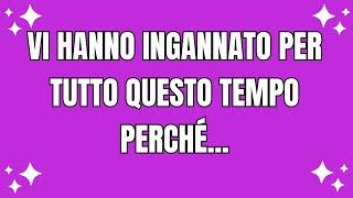  Messaggio di dio per te oggi: È UN SUCCESSO! VI HANNO INGANNATO PER TUTTO QUESTO TEMPO PERCHÉ...