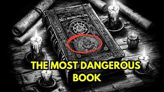 The Necronomicon: Book Of The Dead: Fact or Fiction!