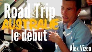 Road trip en Australie : le début de l'aventure