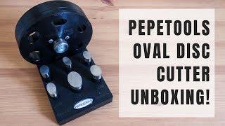 Pepetools oval disc cutter unboxing!