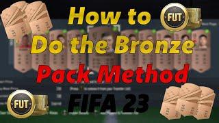 HOW TO DO BRONZE PACK METHOD FIFA 23