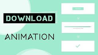 Download Button Animation With HTML CSS & JAVASCRIPT | Animated Download Button