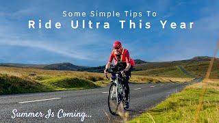 Ride Ultra This Year - Some Simple Tips To Help You Train For That Endurance Goal