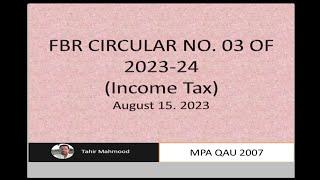 FBR CIRCULAR NO. 03 OF 2023-24 of Income Tax, | 7E | Tax on deemed income | FBR