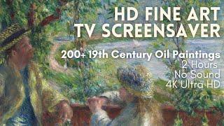 Relaxing HD Fine Art Screensaver for TV - 200+ 19th Century Oil Paintings (2 Hours, No Sound)