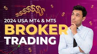 2024 USA MT4 & MT5 FOREX BROKER