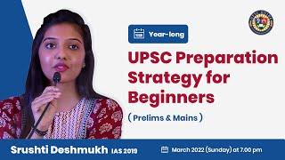 Detailed Preparation Plan for beginners by Srushti Deshmukh IAS