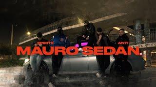 epimtx x Anti - Mauro Sedan (Official Music Video)