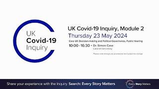 UK Covid-19 Inquiry - Module 2 Hearing AM - 23 May 2024