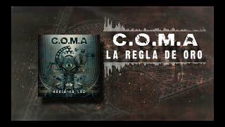 C.O.M.A - LA REGLA DE ORO (LYRIC VIDEO).