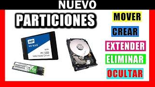  PARTICIONES de DISCO DURO en Windows  CREAR, EXTENDER, BORRAR, MOVER, OCULTAR, REDUCIR o AMPLIAR