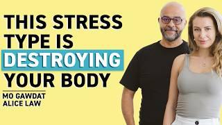 Is Stress Making You Sick? The Impact of Stress on Your Health | Mo Gawdat & Alice Law