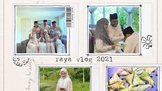 raya vlog 2021  (raya pkp)