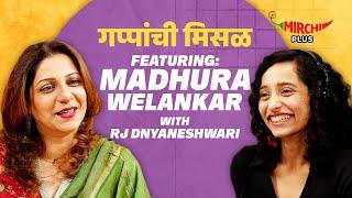 Madhura Velankar On Gappanchi Misal | RJ Dnyaneshwari | Mirchi Marathi