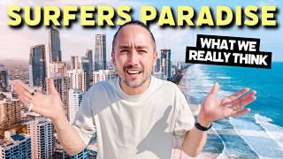 We Did Not Expect This! Honest Thoughts of Surfers Paradise | Gold Coast Australia